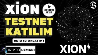Xion TestNET ! 11M USD Yatırım ! Detaylı TestNet Katılım !