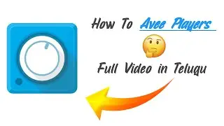 How to use aveeplayer app in telugu 🤔 In simple manner in 5 to 7 min 👈