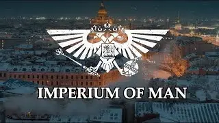 Russia — Imperium of Man | Warhammer 40K | Russia third Rome | Россия| Вархаммер| Рим