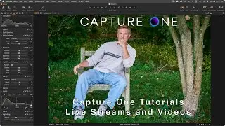 Welcome to Walter Rowe's Capture One Tutorials and Live Streams