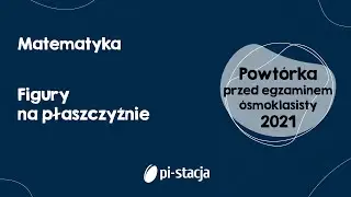 #8 Przygotowanie do egzaminu ósmoklasisty 2021 z matematyki