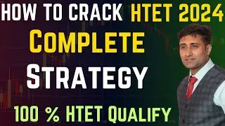 How to Crack Htet 2024 in First Time Complete Strategy || Last 30 Days Approaches 🎯