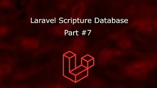 Laravel Scripture Database - Part 7 - JSON Resources