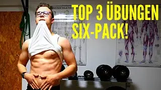 Top 3 Six-Pack Übungen! | So bekommst du einen Waschbrettbauch!