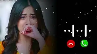 Sad ringtone, sexy ringtone, trending ringtone, text ringtone, message ringtone, new ringtone 2022