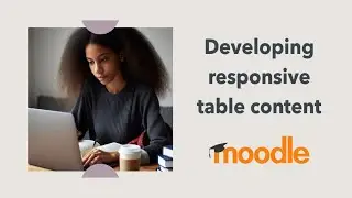 Creating a Responsive Table in Moodle