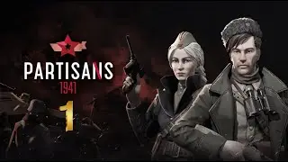 Partisan 1941 Gameplay Experience: Lead a Resistance Group in World War II Ep01