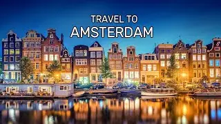 Путешествие по Европе 2021. Amsterdam