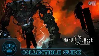 Hard Reset Redux - Mission 11: Factory - All Collectibles