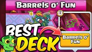 Barrels O' Fun Challenge - Best Deck 🔥 & Strategy - Clash Royale