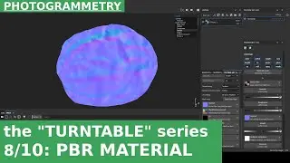 08: Creating the Base Material in Substance Painter | Turntable Photogrammetry Tuts series