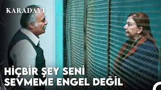Parmaklıklar Ardında Yıllanmış Bir Aşk - Karadayı