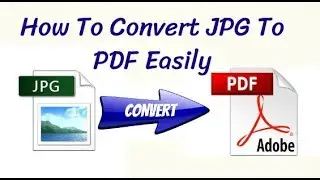 How To Convert JPG To PDF Online For Free | Without Software