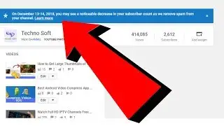 Youtube Latest Update - Youtube is Removing Spam Subscriptions from Channels 13-14 December 2018