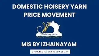 DOMESTIC HOISERY YARN PRICE MOVEMENT (Combed - Key counts) - EPISODE:21 (08/11/2023)