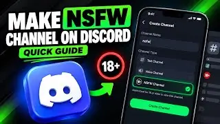 How to Make NSFW Channel on Discord Quick Guide