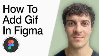 How To Add Gif In Figma (Full 2025 Guide)