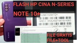 FLASH N-SERIES NOTE 10+ VIA FLASHTOOL FIX LAYAR BERGARIS TESTED 100%