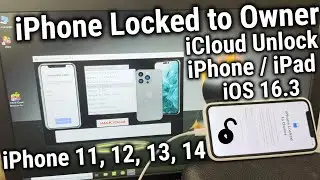 iOS 16.3 iCloud Unlock Fix Sim Card after Bypass Activation Lock iPhone 11, 12, 13, 14
