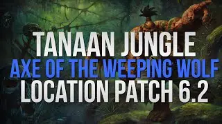 WoW - Axe Of The Weeping Wolf Location [6.2 Tanaan Jungle Treasure]