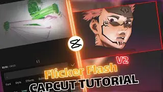 Flicker Flash Tutorial on CapCut V2 | Quick CapCut Tutorial