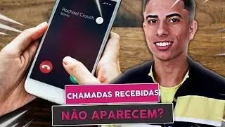 Chamada recebidas NÃO APARECE no celular? APRENDA RESOLVER!