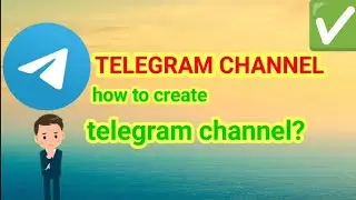 How to Create a Telegram Channel in 2025 📲 | Step-by-Step Guide