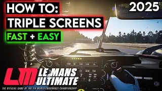 Le Mans Ultimate: Triple Screen TUTORIAL (No Surround Method)