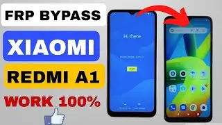 XIAOMI REDMI A1 FRP BYPASS ANDROID 12/13 🔥WORK 100%🔥