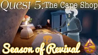 Season of Revival - Quest 5 - Welcome Home, Dreams Guide! - Sky Children of the Light nastymold