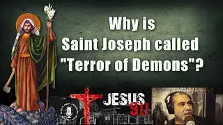 28 Sep 2020 Why is Saint Joseph called Terror of Demons?