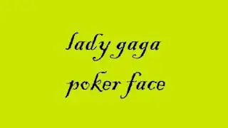lady gaga-poker face