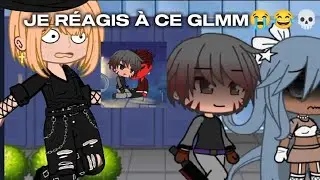 JE RÉAGIS À CE GÂCHA LIFE🔥C'EST...@Louna_s_videos film horreur glmm GCMM react @Darkness-gk6pm