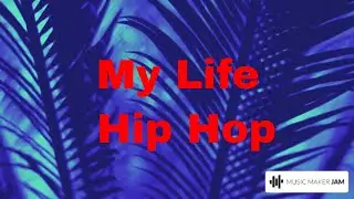 My Life - best music!