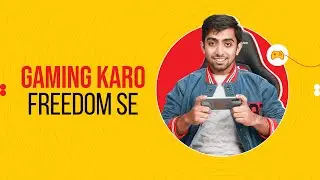 Gaming Karo Pooray Freedom se