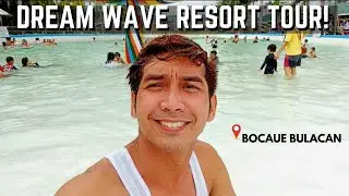 DREAM WAVE RESORT TOUR at Bocaue Bulacan | Travel Vlog