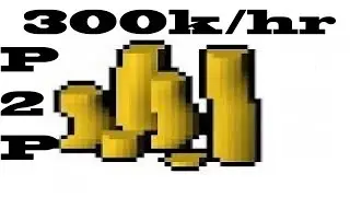Insane Money Making Method 300k/hr - ( P2P ) OldSchool Runescape - No Req