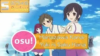 osu! Hanazawa Kana - Yuki ni Saku Hana (TV Size) [Hard] | [DT+HD]