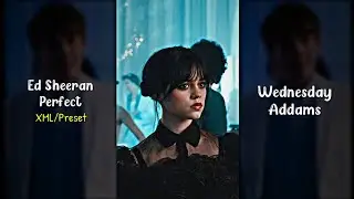 Ed Sheeran - Perfect | Wednesday Addams Alight Motion Edit