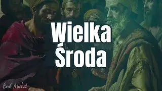 Wielka Środa #WielkiTydzień2024