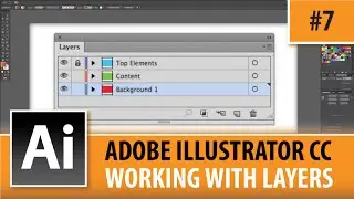 Adobe Illustrator Creative Cloud - Working With Layers - EP#7