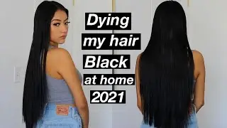 Dying my hair black at home  2021 | brown to black transformation
