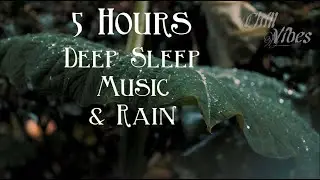 5 Hours Deep Sleep, Healing Music, Meditation Music, Sleep Music, Relaxing Music with Night Rain