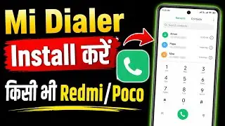 miui Dialer install in any redmi/Xiaomi mobile