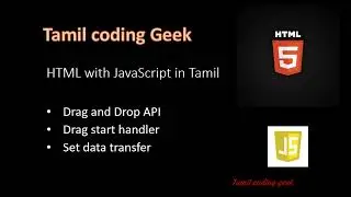 JavaScript wiht HTML in Tamil | Drag and Drop API | drag start event handler