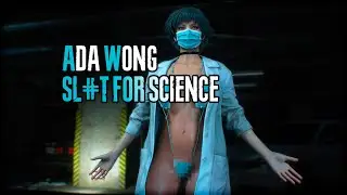 Ada Wong Sl*t for Science