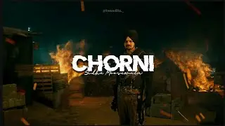 CHORNI EDIT (Sidhu Moosewala Version) |