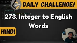 273. Integer to English Words | Leetcode Daily Challenge | DSA | Hindi