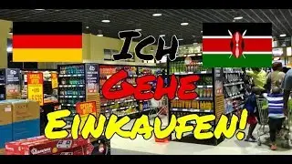 Kommt mit! Wir gehen einkaufen in Kenia!