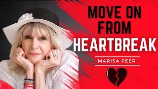 How To Move On After A Breakup | Marisa Peer